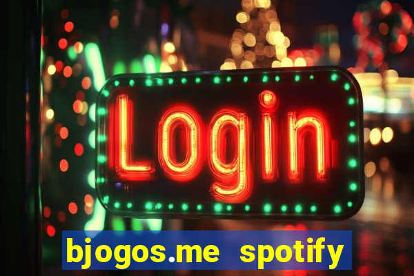 bjogos.me spotify premium apk